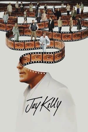 ดูหนังออนไลน์ฟรีเรื่อง Jay Kelly (2025) เจย์ เคลลี ดูหนังออนไลน์ HD พากย์ไทย HD