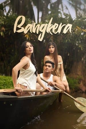 ดูหนังออนไลน์ฟรีเรื่อง Bangkera (2025) ดูหนังออนไลน์ HD พากย์ไทย HD