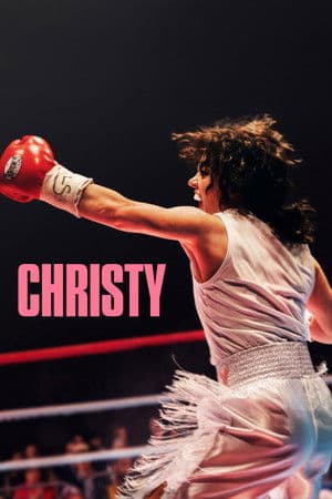 ดูหนังออนไลน์ฟรีเรื่อง Christy (2025) คริสตี้ ดูหนังออนไลน์ HD พากย์ไทย HD