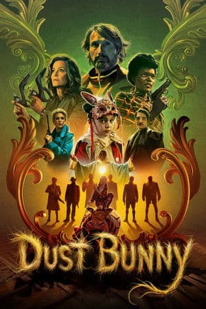 ดูหนังออนไลน์ฟรีเรื่อง Dust Bunny (2025) ดูหนังออนไลน์ HD พากย์ไทย HD