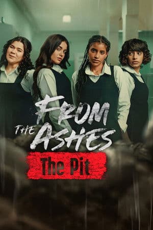 ดูหนังออนไลน์ฟรีเรื่อง From the Ashes: The Pit (2026) จากเถ้าถ่าน: นรกใต้ดิน ดูหนังออนไลน์ HD พากย์ไทย HD