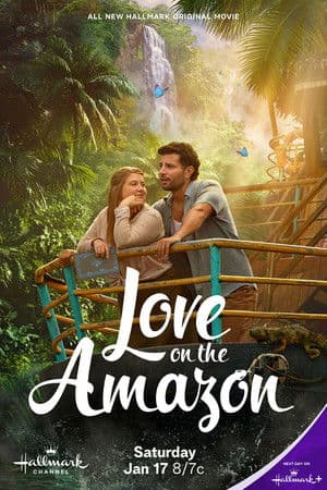 ดู Love on the Amazon (2026) HD หนังโรแมนติก (Romance)