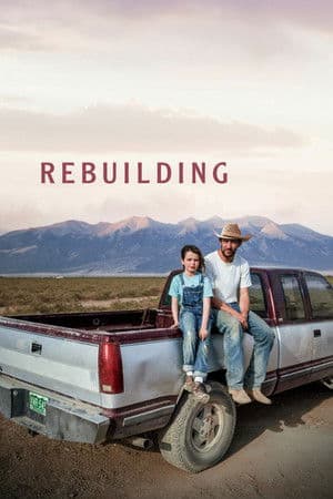 ดูหนังออนไลน์ฟรีเรื่อง Rebuilding (2025) ดูหนังออนไลน์ HD พากย์ไทย HD