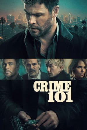 ดู Crime 101 (2026) เส้นทางปล้นโคตรระห่ำ HD หนังอาชญากรรม (Crime)