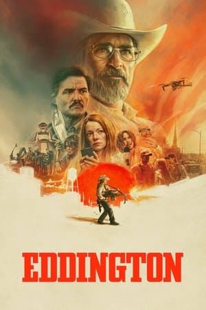 ดูหนังออนไลน์ฟรีเรื่อง Eddington (2025) เอ็ดดิงตัน ดูหนังออนไลน์ HD พากย์ไทย HD