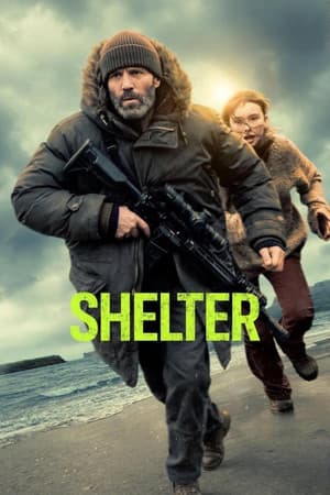 ดูหนังออนไลน์ฟรีเรื่อง Shelter (2026) คลั่งนรก หลบตาย ดูหนังออนไลน์ HD พากย์ไทย HD