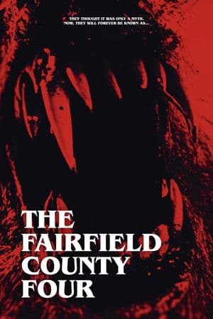 ดูหนังออนไลน์ฟรีเรื่อง The Fairfield County Four (2026) ดูหนังออนไลน์ HD พากย์ไทย HD