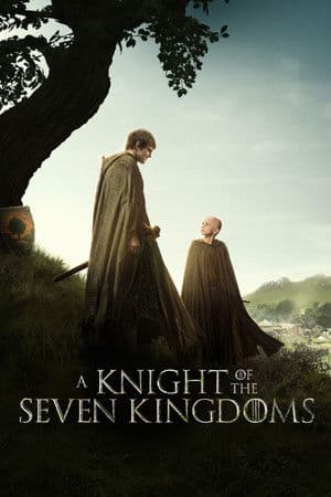 ดูหนังออนไลน์ฟรีเรื่อง A Knight of the Seven Kingdoms อัศวินแห่งเจ็ดราชอาณาจักร (2026) ดูหนังออนไลน์ HD พากย์ไทย HD