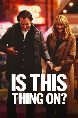 ดูหนังออนไลน์ฟรีเรื่อง Is This Thing On? (2025) ดูหนังออนไลน์ HD พากย์ไทย HD