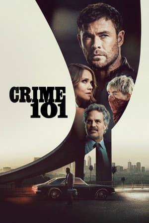 ดู Crime 101 (2026) เส้นทางปล้นโคตรระห่ำ HD หนังอาชญากรรม (Crime)