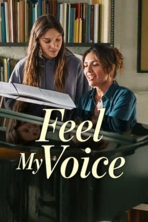 ดูหนังออนไลน์ฟรีเรื่อง Feel My Voice (2026) สัมผัสแห่งเสียง ดูหนังออนไลน์ HD พากย์ไทย HD