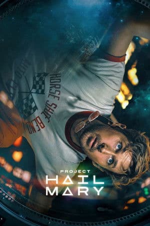 ดู Project Hail Mary (2026) ภารกิจกู้สุริยะ HD หนังผจญภัย (Adventure)