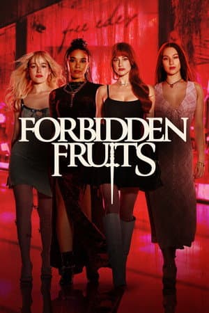 ดูหนังออนไลน์ฟรีเรื่อง Forbidden Fruits (2026) ดูหนังออนไลน์ HD พากย์ไทย HD