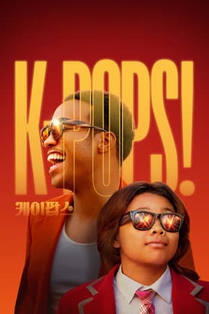 ดูหนังออนไลน์ฟรีเรื่อง K-Pops! (2026) ดูหนังออนไลน์ HD พากย์ไทย HD