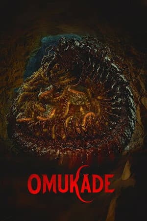 ดูหนังออนไลน์ฟรีเรื่อง Omukade (2026) โอมุคาเดะ ดูหนังออนไลน์ HD พากย์ไทย HD