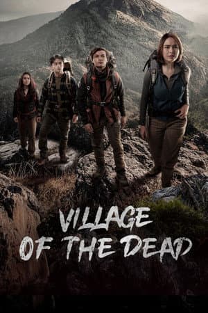 ดูหนังปี 2025 Village of the Dead (2025) ผีบังตาย HD