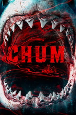ดูหนังออนไลน์ฟรีเรื่อง Chum (2026) ดูหนังออนไลน์ HD พากย์ไทย HD