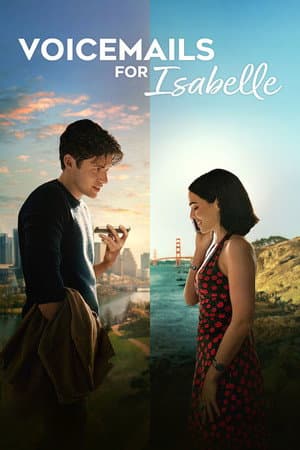 ดูหนังออนไลน์ฟรีเรื่อง Voicemails for Isabelle (2026) ข้อความเสียงแด่อิซาเบล ดูหนังออนไลน์ HD พากย์ไทย HD