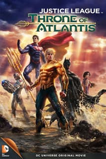 ดูหนังออนไลน์ฟรีเรื่อง Justice League Throne of Atlantis (2015) จัสติซ ลีก ศึกชิงบัลลังก์เจ้าสมุทร ดูหนังออนไลน์ HD พากย์ไทย HD