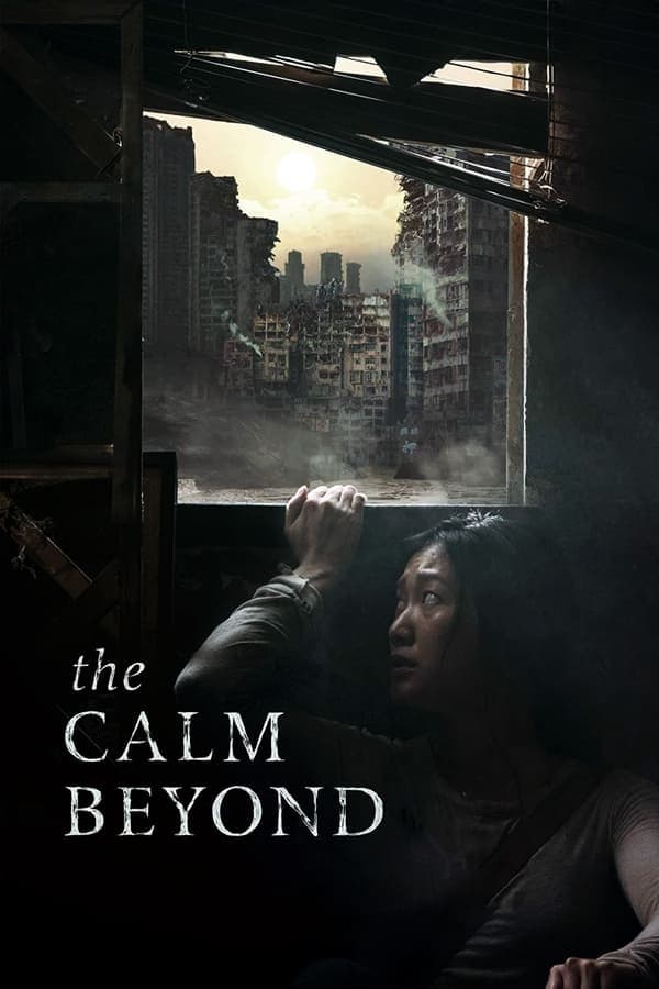 ดู The Calm Beyond (2020) บรรยายไทย HD หนังไซไฟ (Sci-Fi)