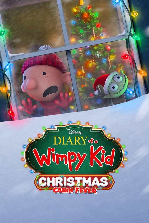 ดูหนังออนไลน์ฟรีเรื่อง Diary of a Wimpy Kid Christmas Cabin Fever (2023) ดูหนังออนไลน์ HD พากย์ไทย HD