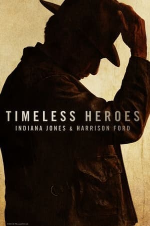 ดู Timeless Heroes: Indiana Jones & Harrison Ford (2023) HD หนังอินเดีย (Indian Movies)