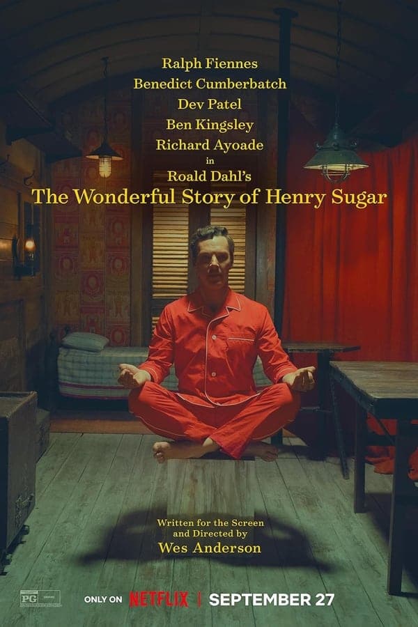 ดูหนังออนไลน์ฟรีเรื่อง The Wonderful Story of Henry Sugar and Three More (2024) เรื่องเล่าหรรษาของเฮนรี่ ชูการ์ และอีกสามเรื่อง ดูหนังออนไลน์ HD พากย์ไทย HD
